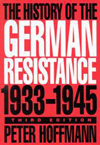 History of the German Resistance, 1933-1945, Third Edition, The