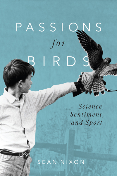 Passions for Birds  McGill-Queen's University Press